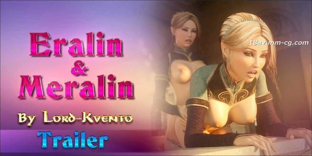 [3D][Affect3D]Eralin & Meralin Trailer高清海报