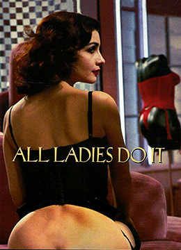 少妇的诱惑.All Ladies Do It.1992.IT.BluRay.1920x1080p.x264.AC3.2Audios-KOOK.[意英双语.中英字幕]高清海报