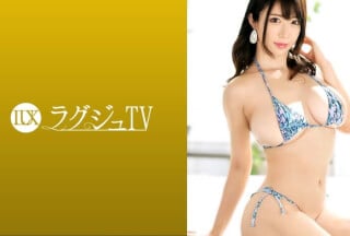 259LUXU-143 ラグジュTV 142 (河西希)高清海报