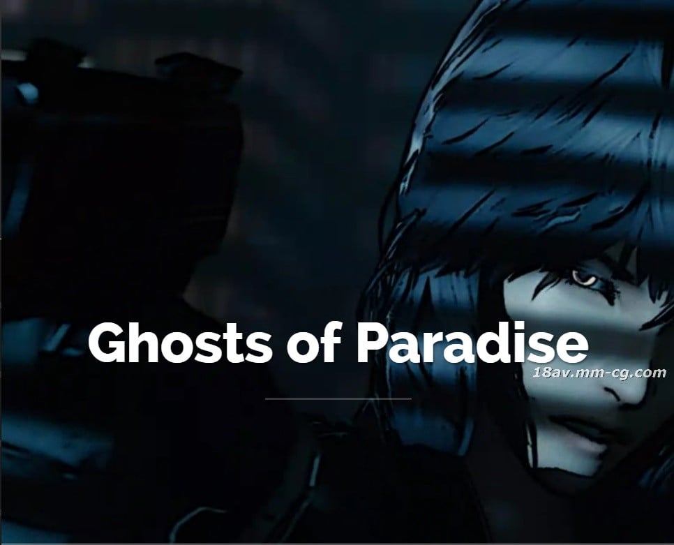 [3D]Ghosts of Paradise高清海报